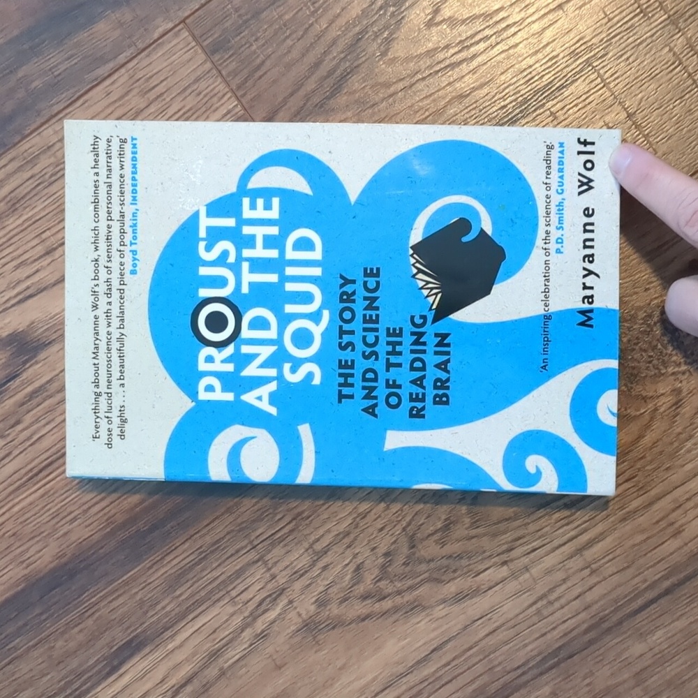 Proust and the Squid, book by Maryanne Wolf